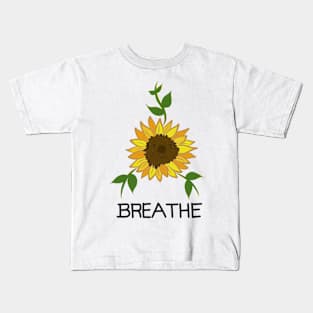 Sunflower Breathe Kids T-Shirt